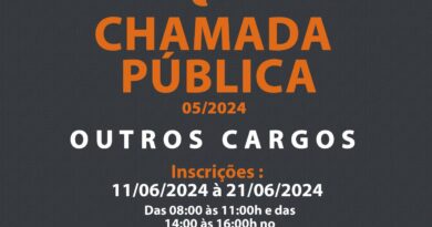 Chamada Pública – 05/2024 – Outros Cargos