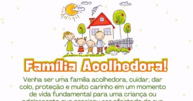 Família Acolhedora – Acolha essa ideia